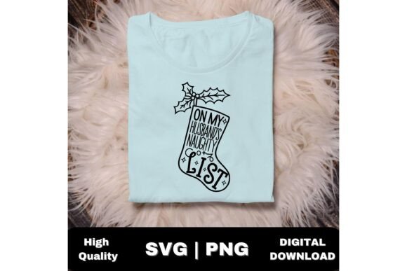 Download Husband's Naughty List Funny Holiday SVG - Funny holiday svg Collection