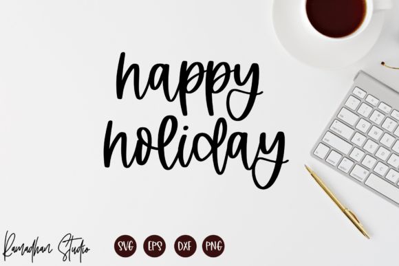 Download Happy Holiday Svg, Farmhouse Svg, Png - Farmhouse Collection